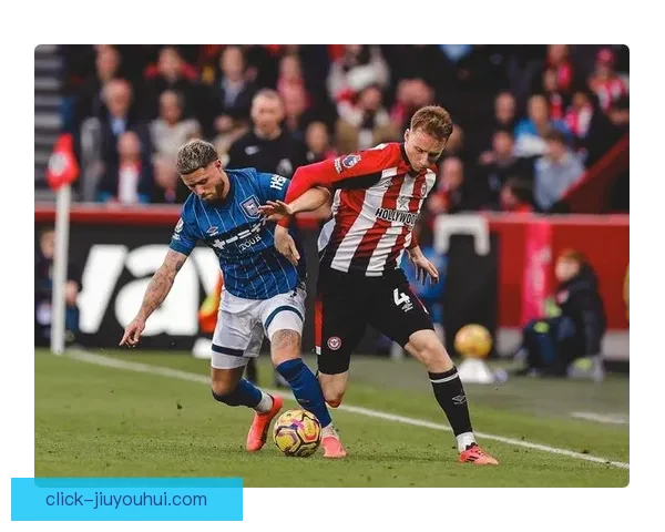 布伦特福德英超主场攻势如潮球迷欢呼不断