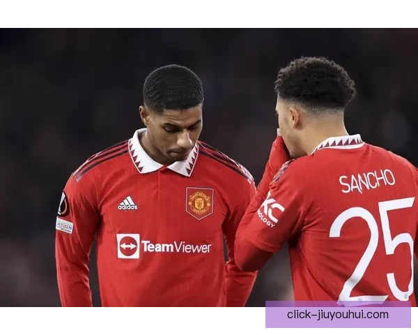 拉什福德对阵巴萨美洲杯关键一战以决定性表现改写比赛命运全局